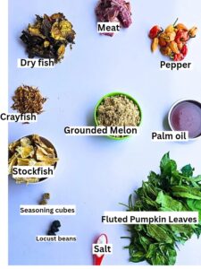 Melon Soup Recipe (Egusi Soup) Ingredients